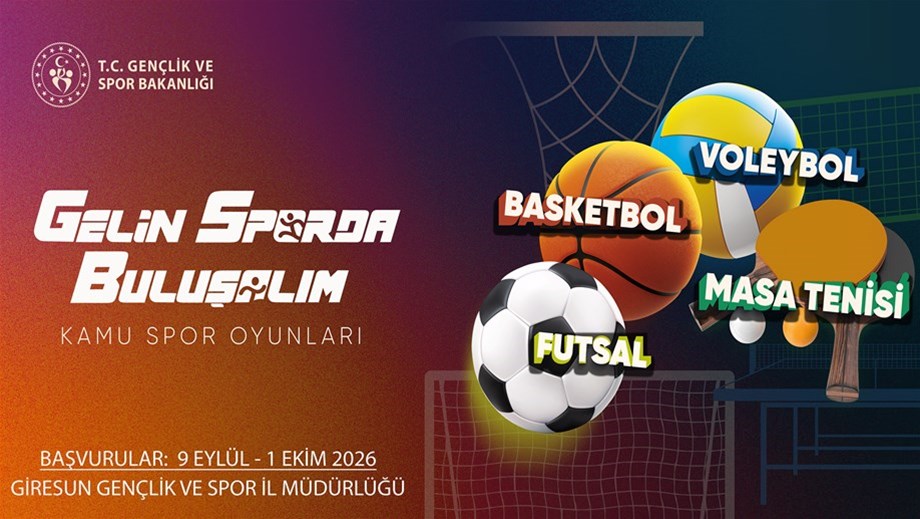 Gelin Sporda Buluşalım! 4. Kamu Spor Oyunları Başvuruları Başladı.